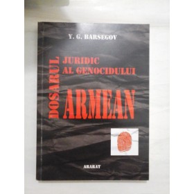   DOSARUL  JURIDIC  AL  GENOCIDULUI  ARMEAN  -  Y. G. BARSEGOV 